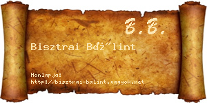 Bisztrai Bálint névjegykártya
